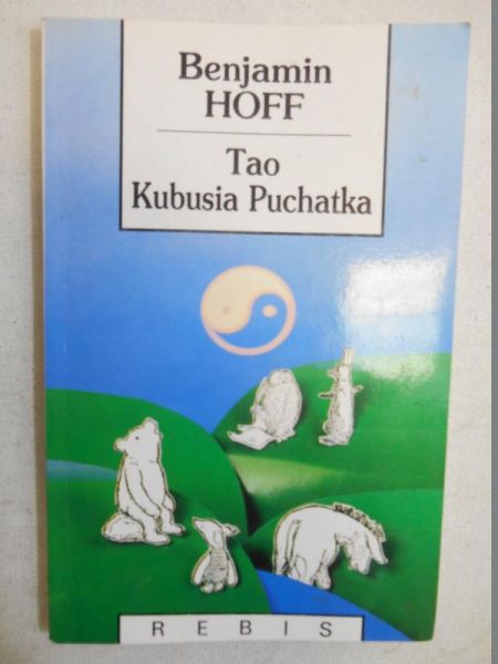 Hoff Benjamin - Tao Kubusia Puchatka