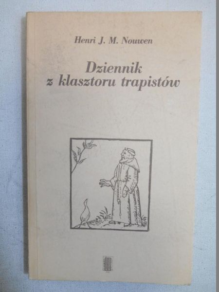 Nouwen Henri J. M. - Dziennik z klasztoru trapistów