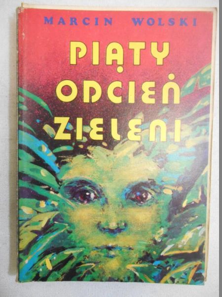 Piąty odcień zieleni