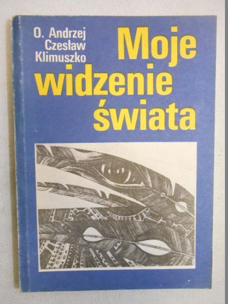 Czesław - Moje widzenie świata