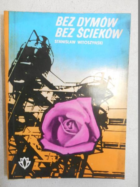 Bez dymów. Bez ścieków
