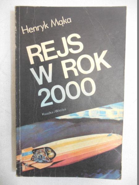 Rejs w rok 2000
