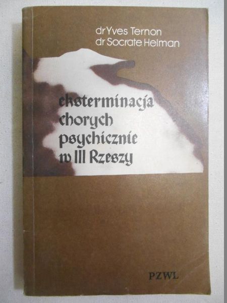 Eksterminacja chorych psychicznie w III Rzeszy