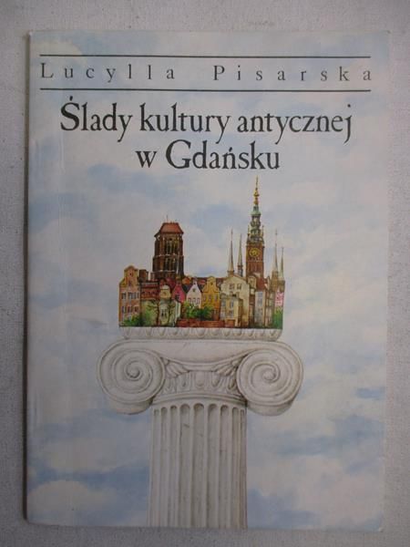 Ślady kultury antycznej w Gdańsku