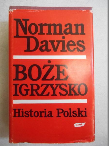 Davies Norman - Boże Igrzysko, T.II