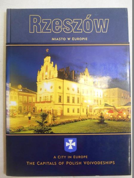 Rzeszów. Miasto w Europie