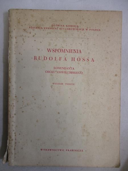 Wspomnienia a a, komendanta obozu Oświęcimskiego