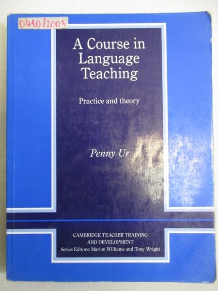 A Course in Language Teaching: Practice and Theory