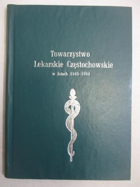 Towarzystwo Lekarskie Częstochowskie