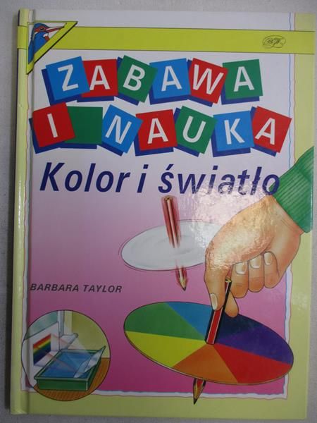 Zabawa i nauka.  Kolor i światło