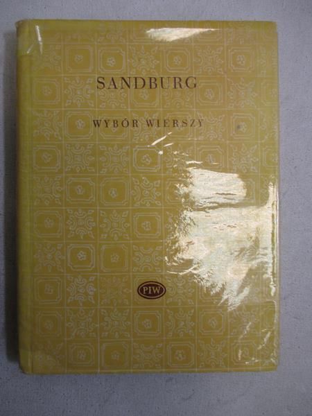 Sandburg Carl  - Wybór wierszy