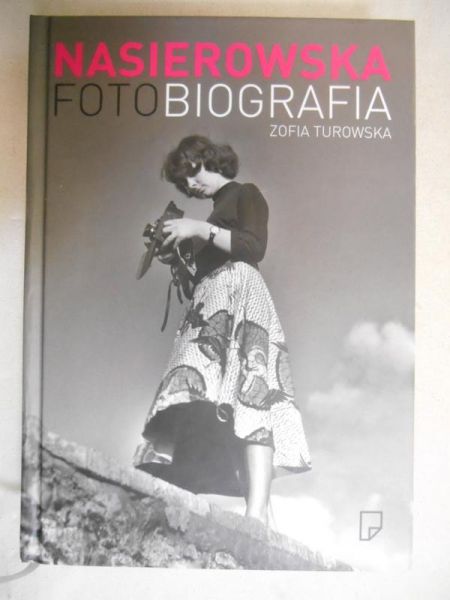 Nasierowska. Fotobiografia