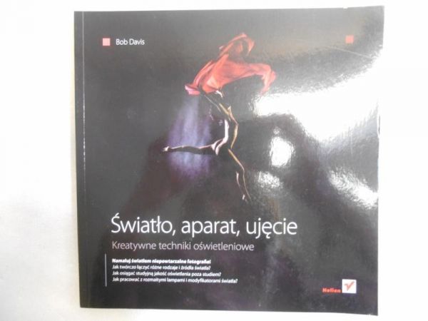 Davis Bob - Światło, aparat, ujęcie