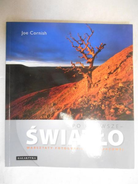 Po pierwsze – światło