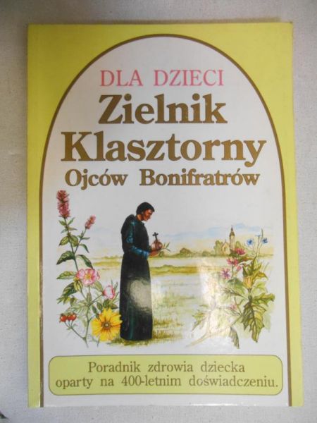 Zielnik klasztorny ojców bonifratrów