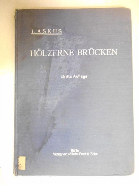 Laskus A. - Holzerne Brucken, 1932 r.
