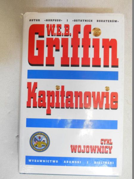 Griffin W. E. B. - Kapitanowie