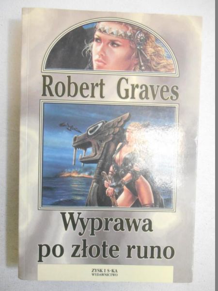 Graves Robert - Wyprawa po złote runo