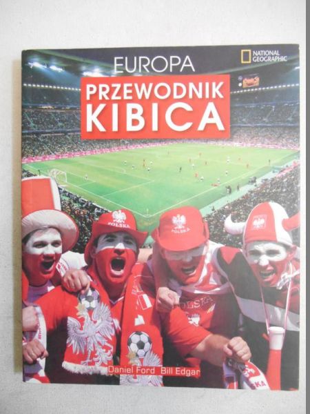 Europa. Przewodnik kibica
