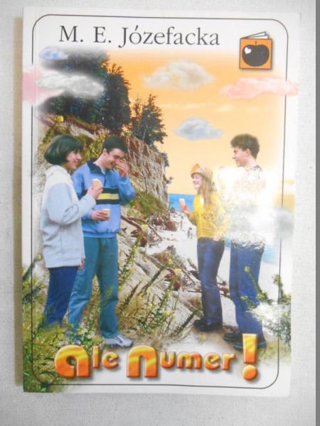 Józefacka M. E. - Ale numer!