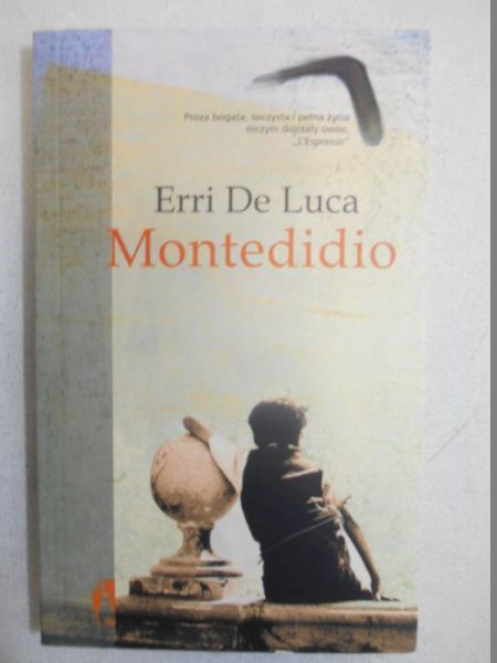 De Luca Erri - Montedidio