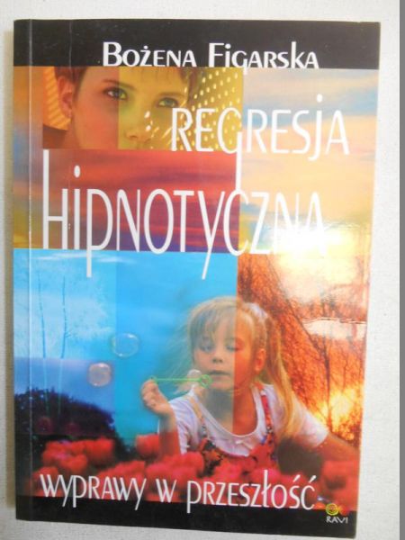 Figarska Bożena - Regresja hipnotyczna