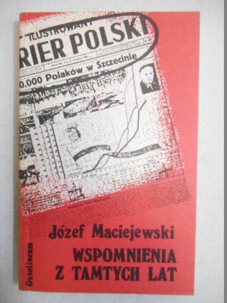 Wspomnienia z tamtych lat