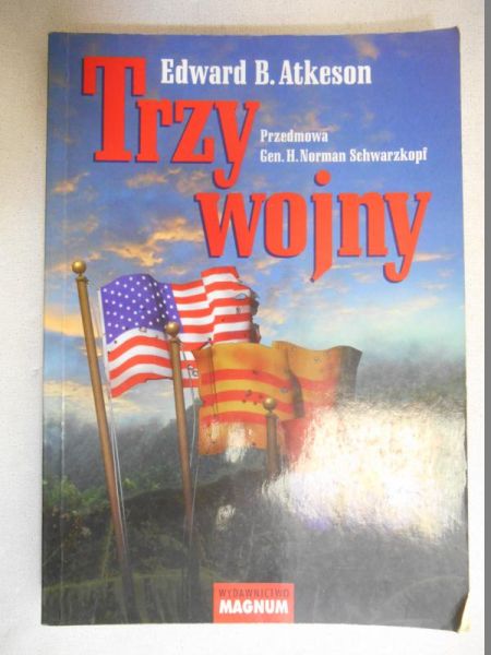 Atkeson Edward B. - Trzy wojny