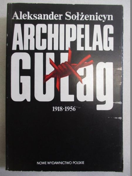 Archipelag Gułag 1918 - 1956