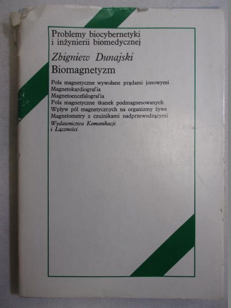 Dunajski Zbigniew - Biomagnetyzm