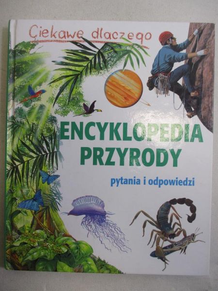 Encyklopedia przyrody Pytania i odpowiedzi