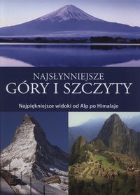 Najsłynniejsze góry i szczyty