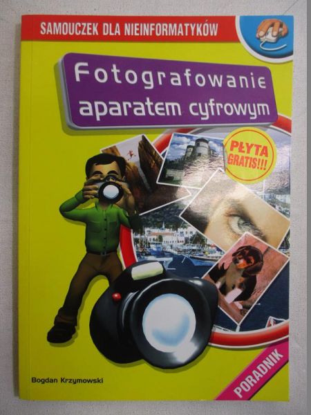 Fotografowanie aparatem cyfrowym