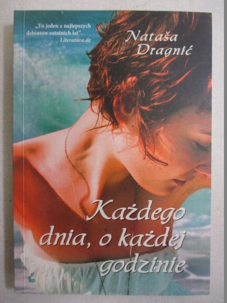 Każdego dnia, o każdej godzinie