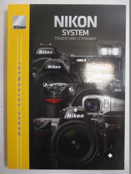 Nikon system tradycyjny i cyfrowy