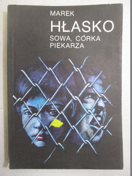 Hłasko Marek  - Sowa, córka piekarza / Nawrócony w Jaffie