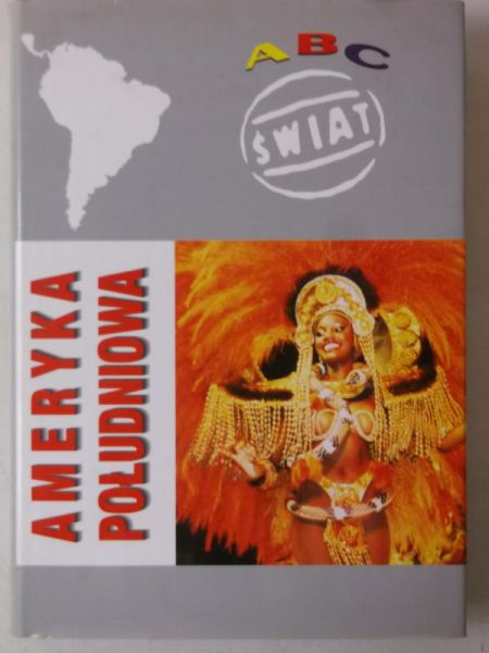 Maik Wiesław - Ameryka Południowa. ABC świat