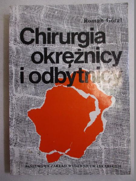 Chirurgia okrężnicy i odbytnicy