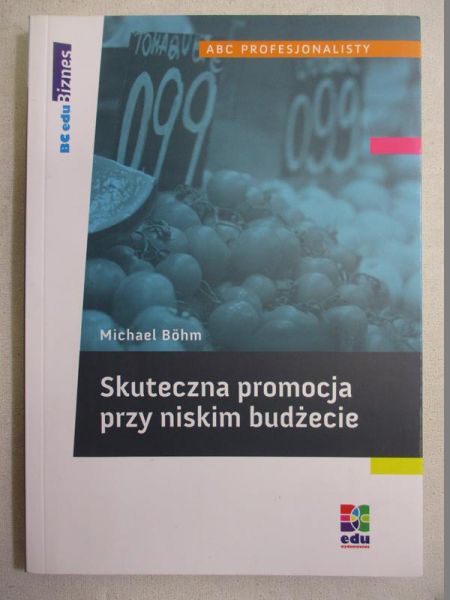Skuteczna promocja przy niskim budżecie
