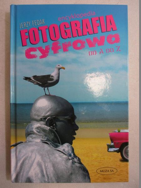 Fotografia cyfrowa od A do Z