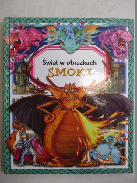 Świat w obrazkach. Smoki