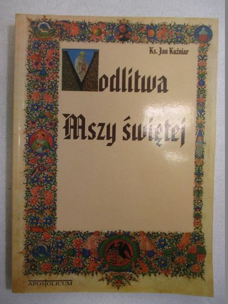 Modlitwa Mszy Świętej