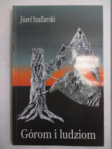 Górom i ludziom