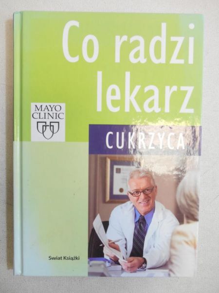 Co radzi lekarz - cukrzyca