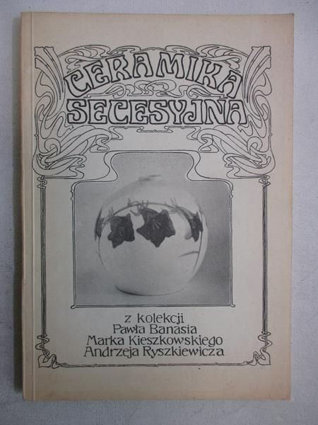 Ceramika secesyjna