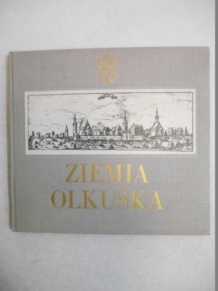Piekarz Lucjan (opr.) - Ziemia olkuska