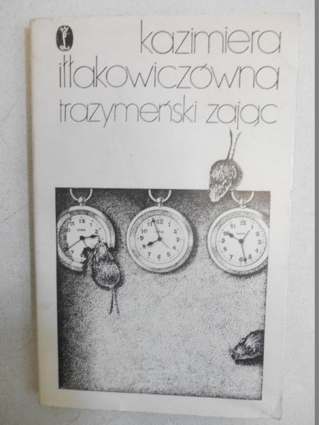 Iłłakowiczówna Kazimiera - Trazymeński zając