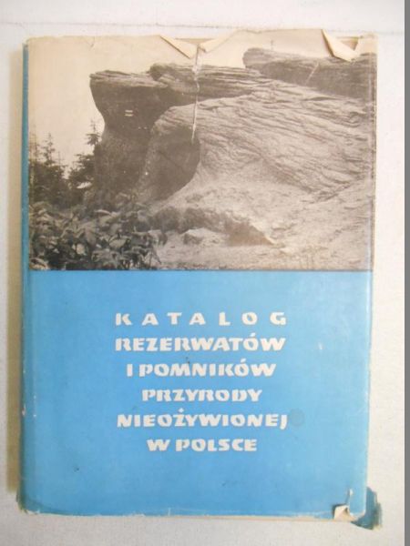 Katalog rezerwatów i pomników przyrody nieożywionej w Polsce