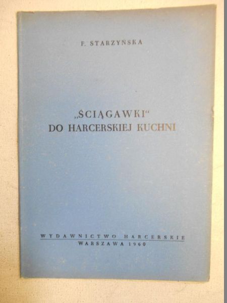 "Ściągawki" do harcerskiej kuchni