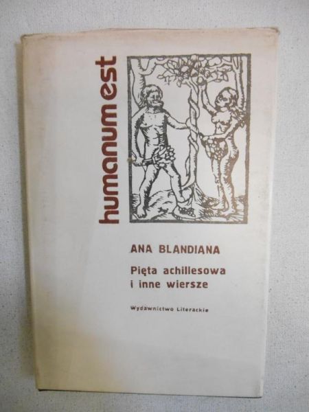 Pięta achillesowa i inne wiersze